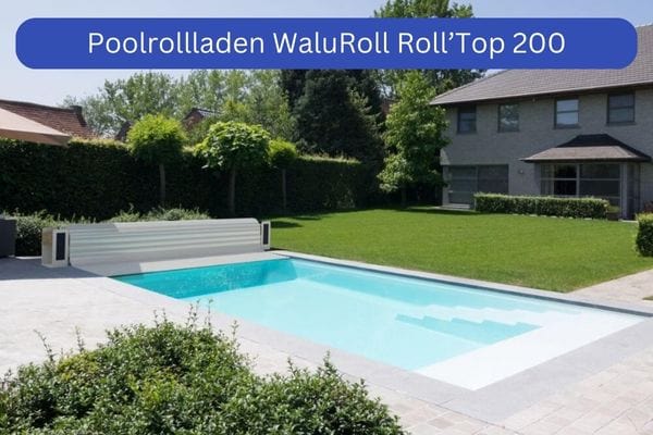 Pool Rollladen Roll'Top 200
