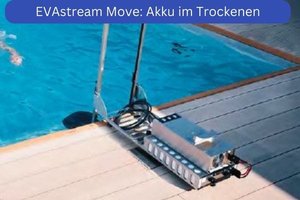 EVAstream Move Akku Gegenstromanlage